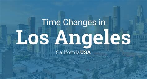 local time in los angeles usa|Current Local Time in Los Angeles, USA .